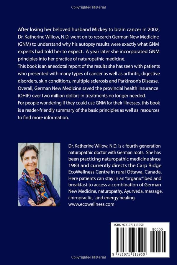 German New Medicine Experiences in Practice: An introduction to the medical discoveries of Dr. Ryke Geerd Hamer Dr. Katherine,Used