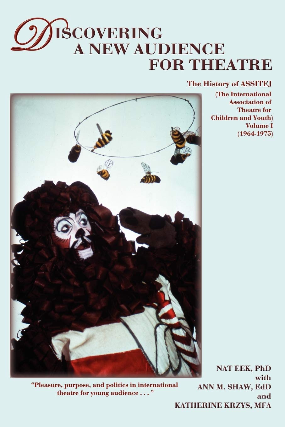 Discovering A New Audience For Theatre, Vol. I,Used