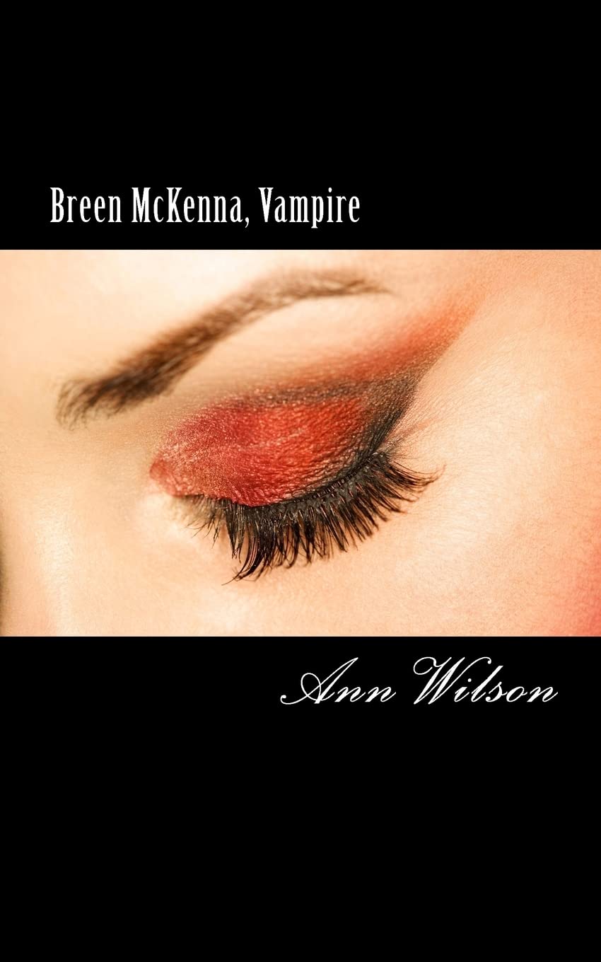 Breen Mckenna, Vampire: 'Every New Girlfriend'S Nightmare' A Black Door Tale,New