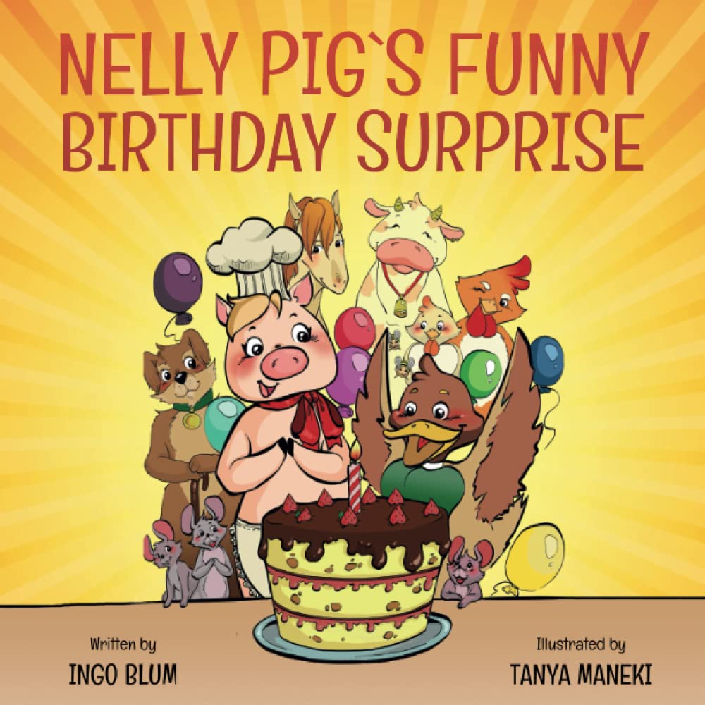 Nelly Pigs Funny Birthday Surprise (Bedtime Stories),Used