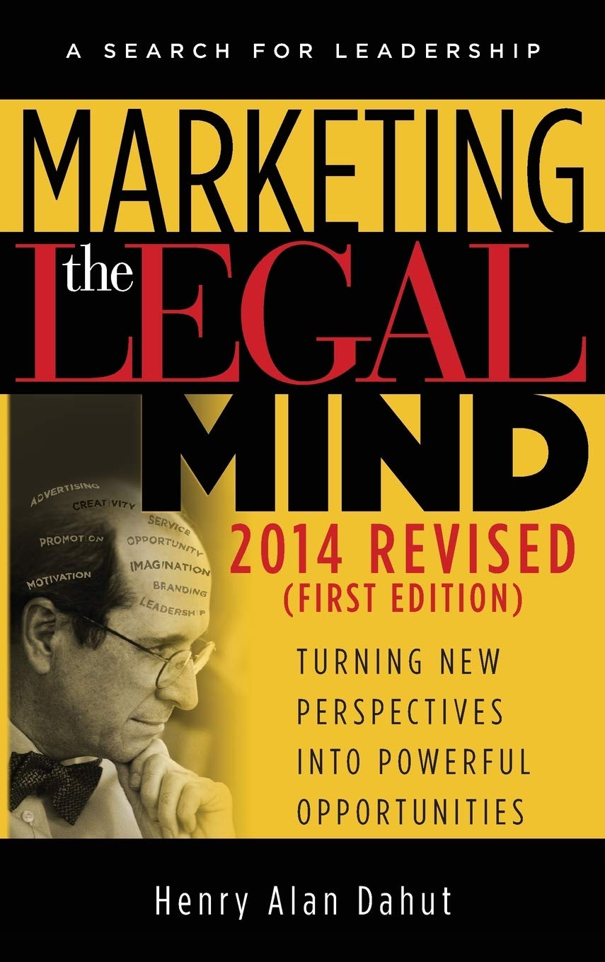 Marketing the Legal Mind: A Search For Leadership  2014,Used