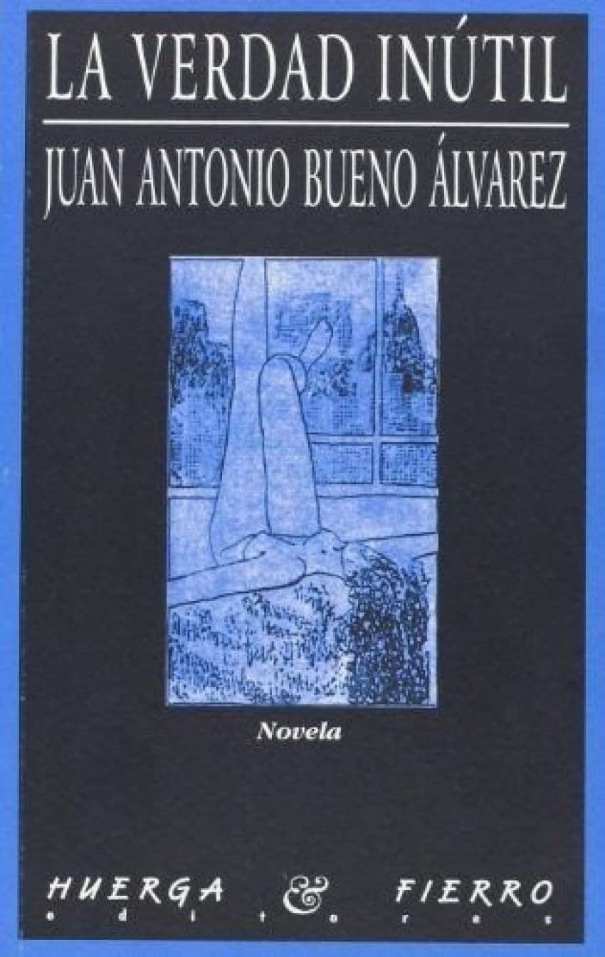 LA VERDAD INTIL: NOVELA,Used