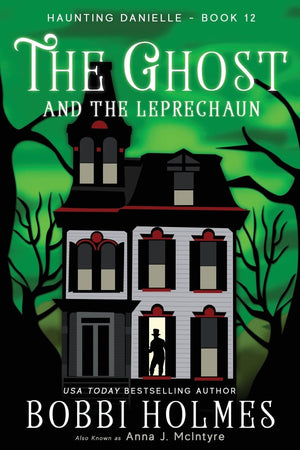 The Ghost and the Leprechaun (Haunting Danielle),Used