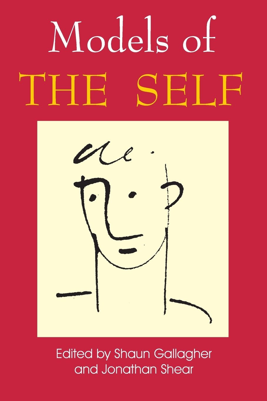 Models Of The Self,New