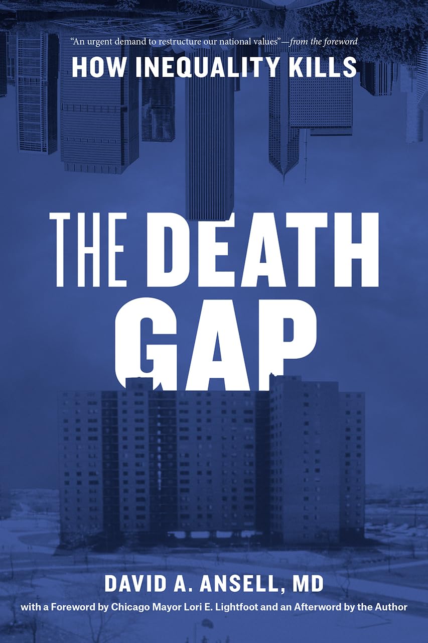 The Death Gap: How Inequality Kills-used