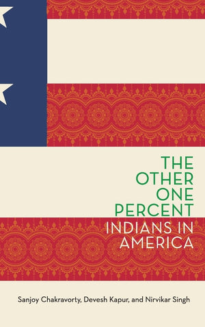 The Other One Percent: Indians in America (Modern South Asia),Used