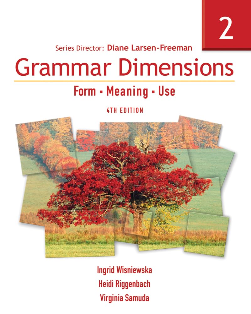 Grammar Dimensions 2: Form, Meaning, Use (Grammar Dimensions: Form, Meaning, Use),Used