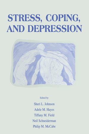 Stress, Coping And Depression (Stress And Coping Series),New