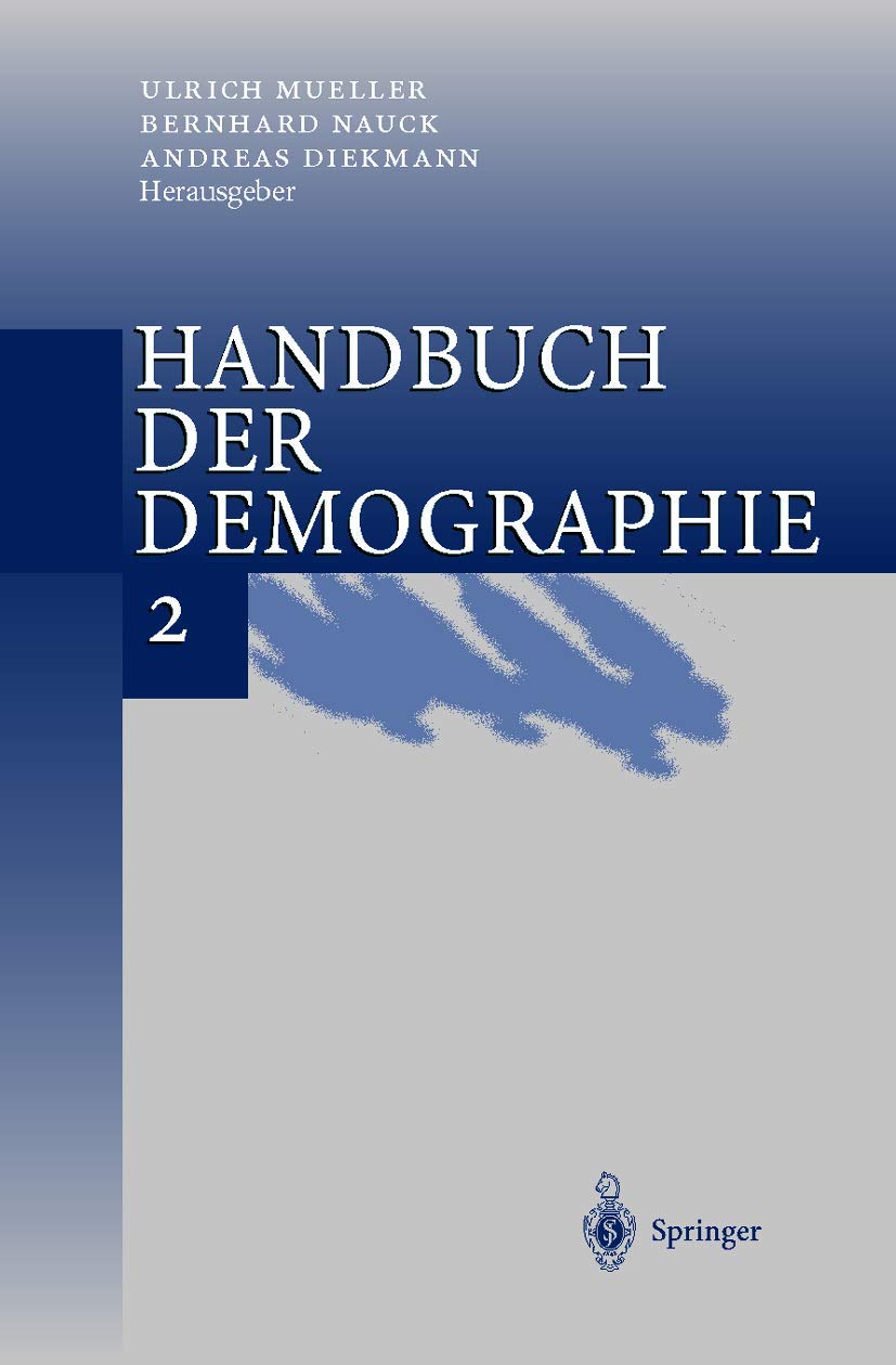 Handbuch der Demographie 2: Anwendungen (German Edition),Used