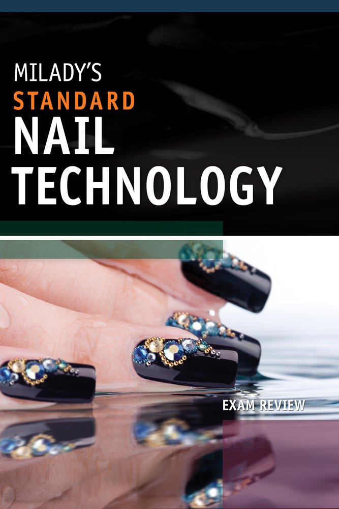 Exam Review for Milady's Standard Nail Technology,Used