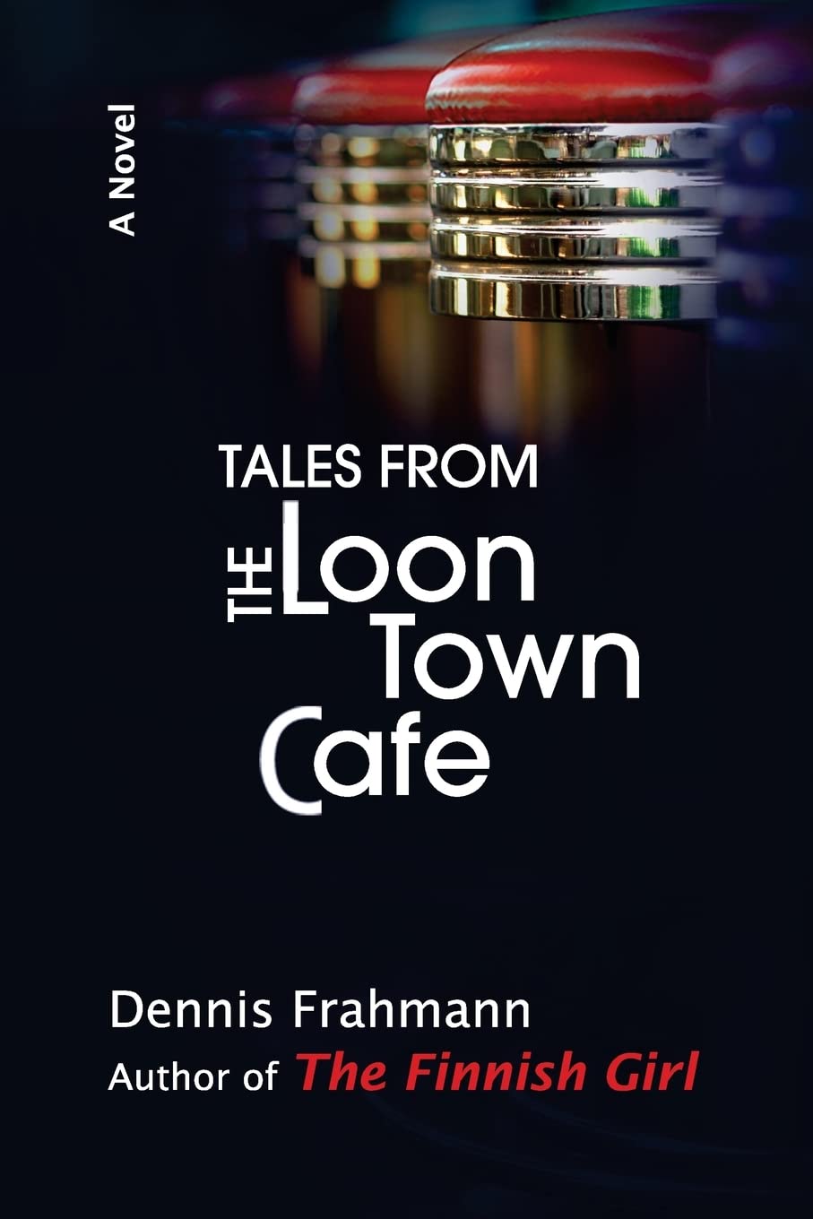 Tales From The Loon Town Cafe,Used