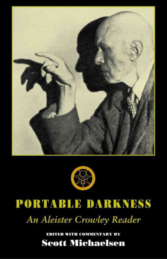 Portable Darkness: An Aleister Crowley Reader-used