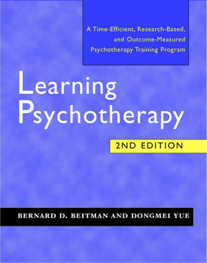 Learning Psychotherapy. Second Edition,New