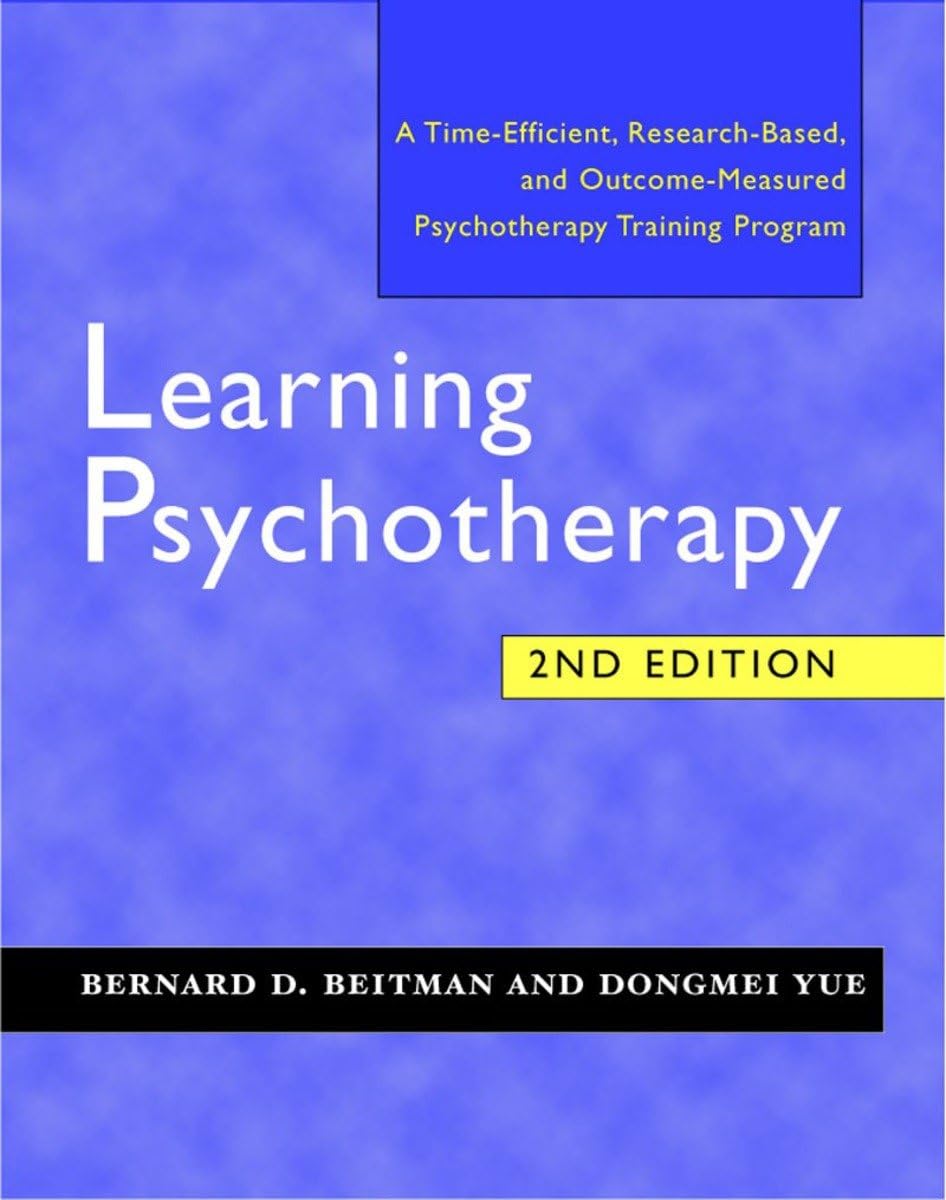 Learning Psychotherapy. Second Edition,New