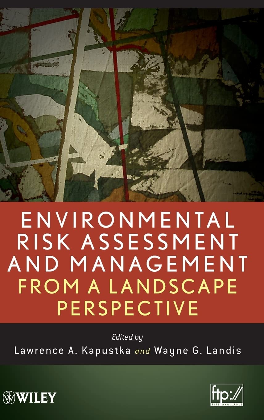 Environmental Risk Assessment and Management from a Landscape Perspective,Used
