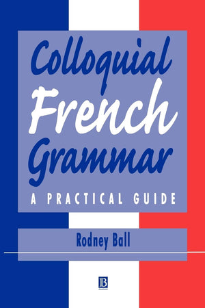 Colloquial French Grammar,Used