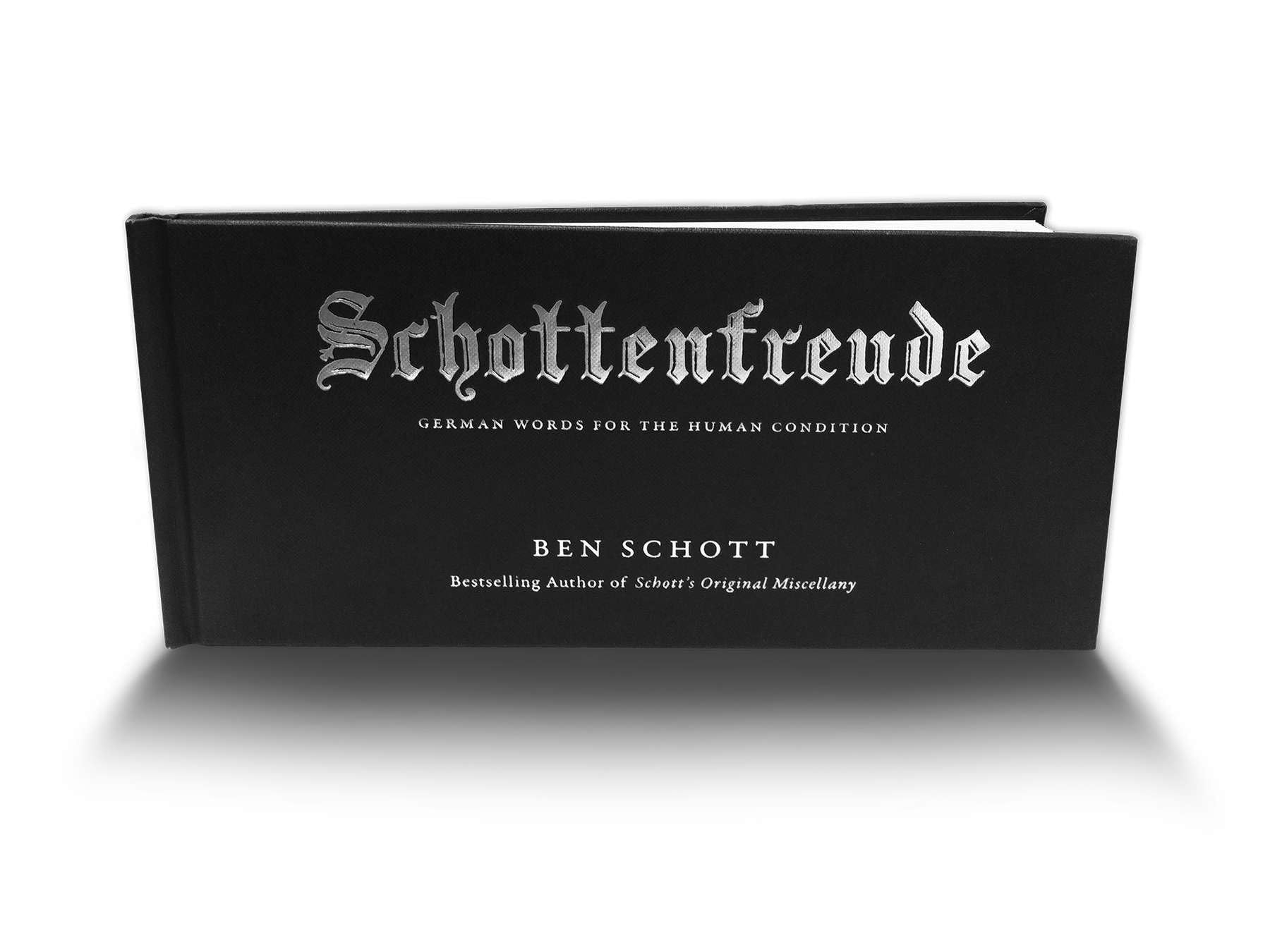 Schottenfreude: German Words for the Human Condition,Used