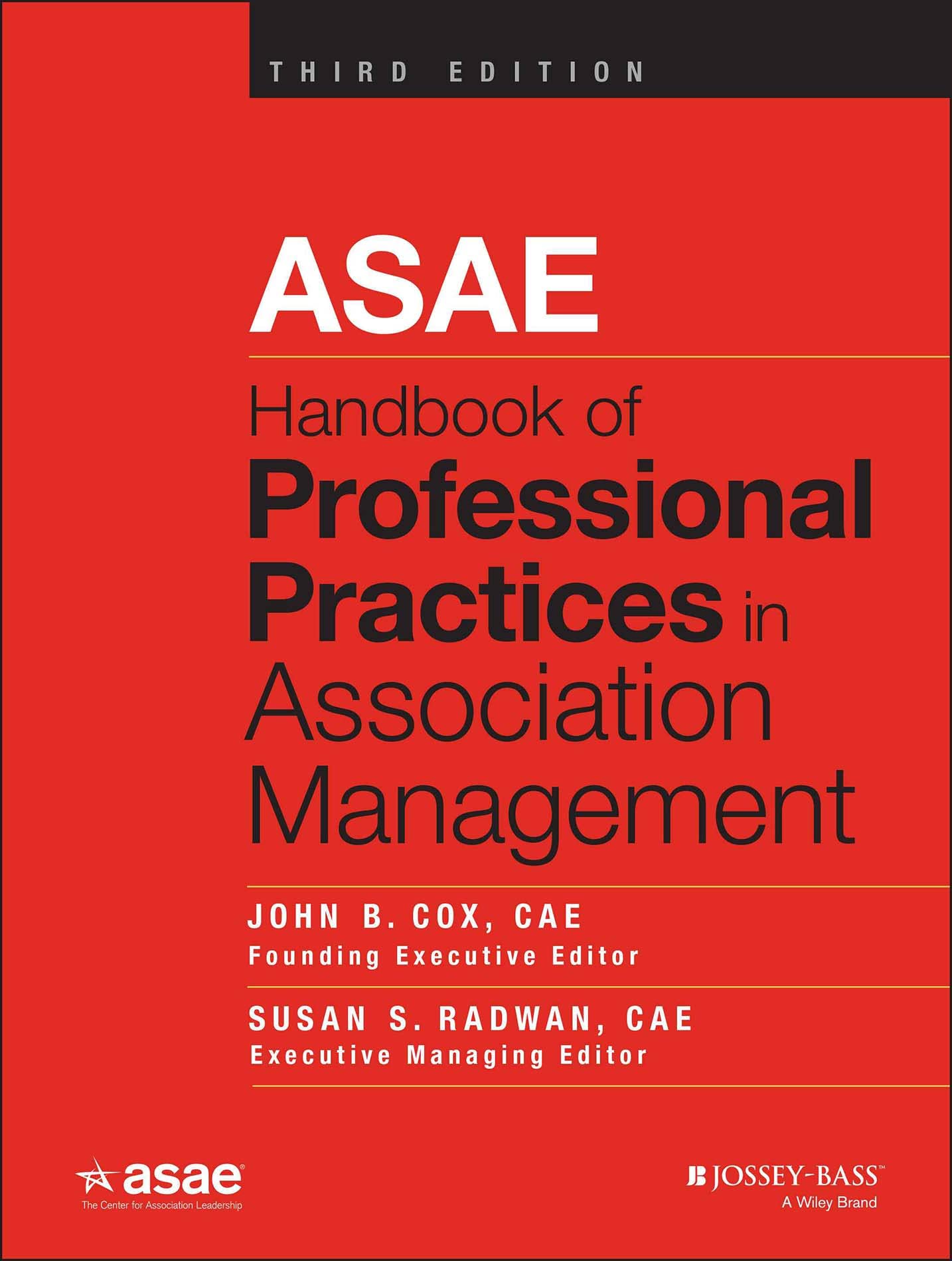 ASAE Handbook of Professional Practices in Association Management,Used