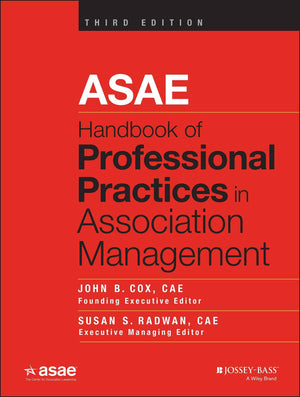 ASAE Handbook of Professional Practices in Association Management,Used