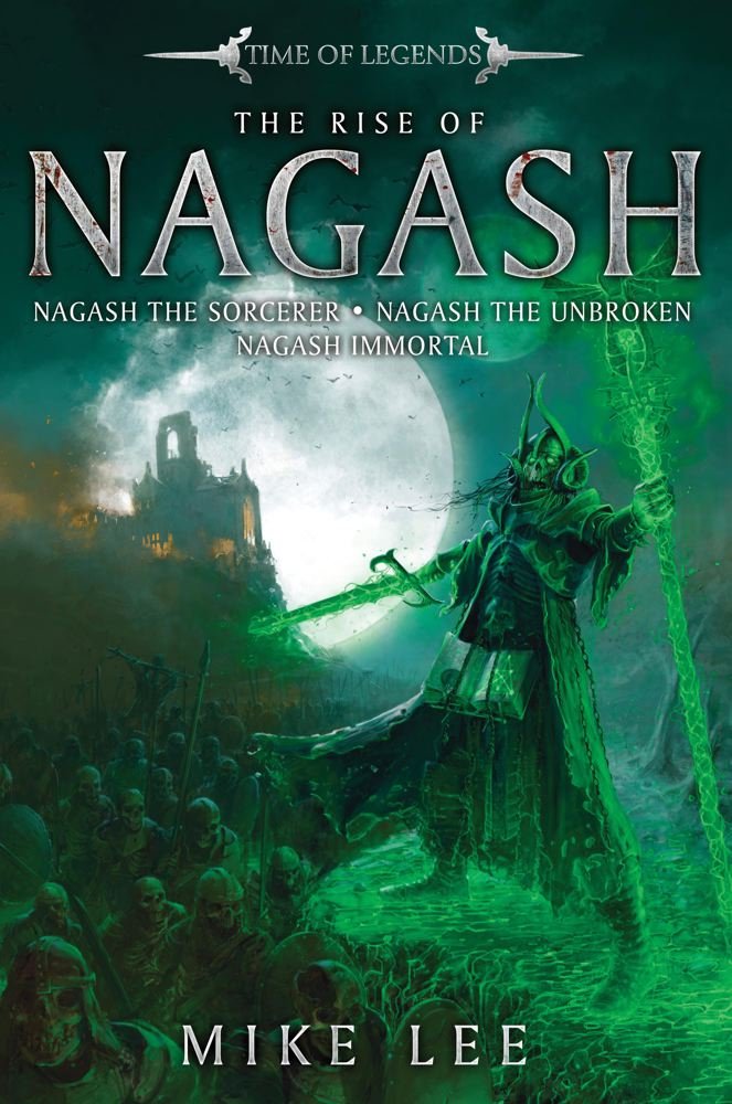 The Rise of Nagash (3) (Time of Legends),Used