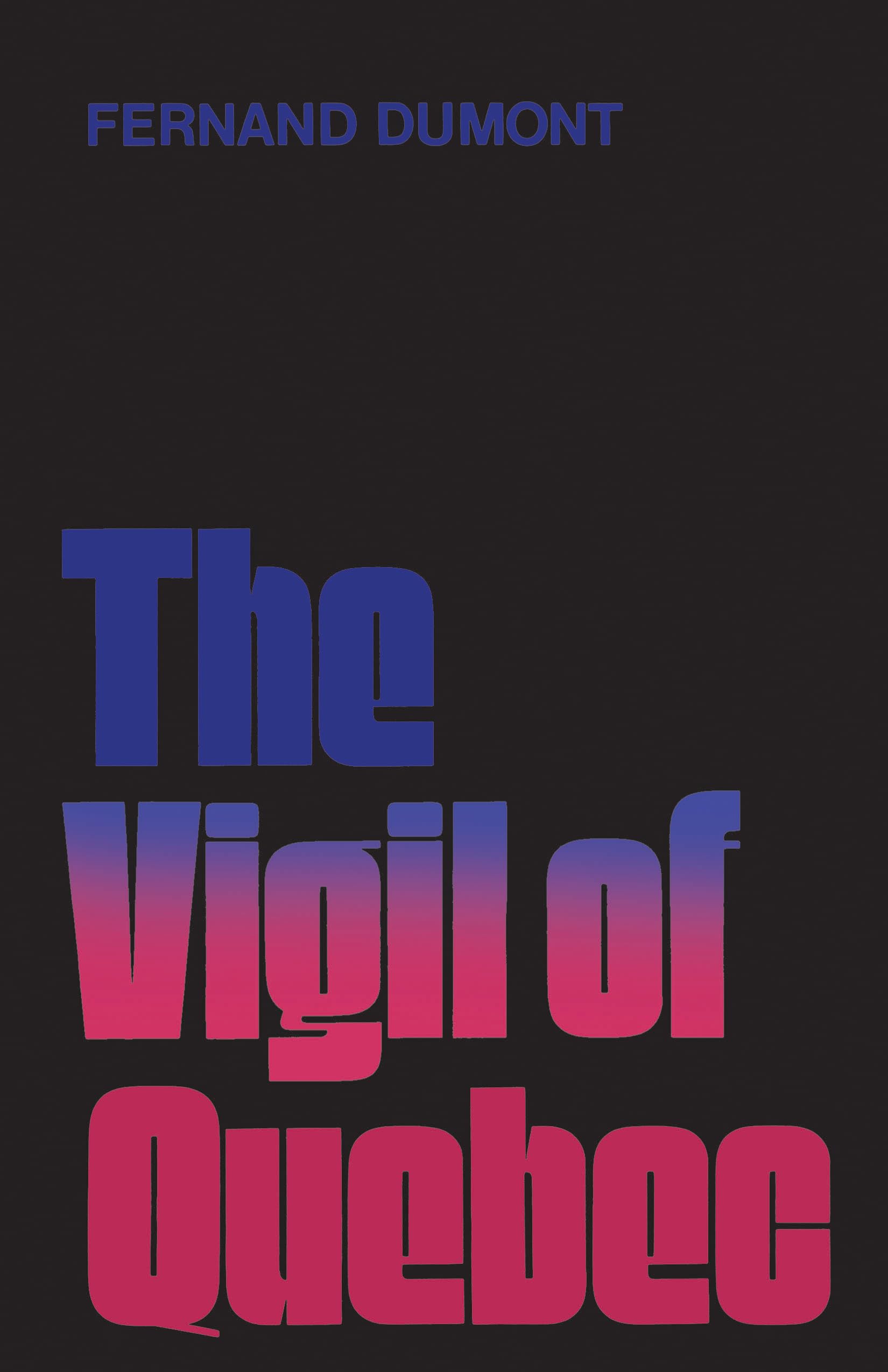 The Vigil of Quebec (Heritage),Used