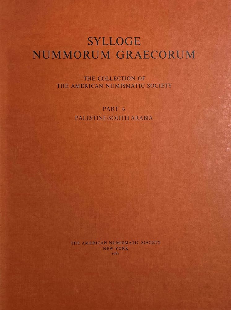 Sylloge: (SNG ANS 6) PalestineSouth Arabia (Sylloge Nummorum Graecorum),Used