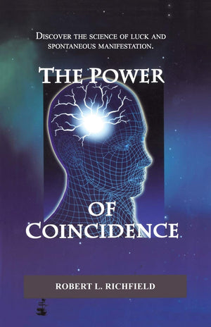 The Power Of Coincidence: Discover the science of luck and spontaneous manifestation,Used