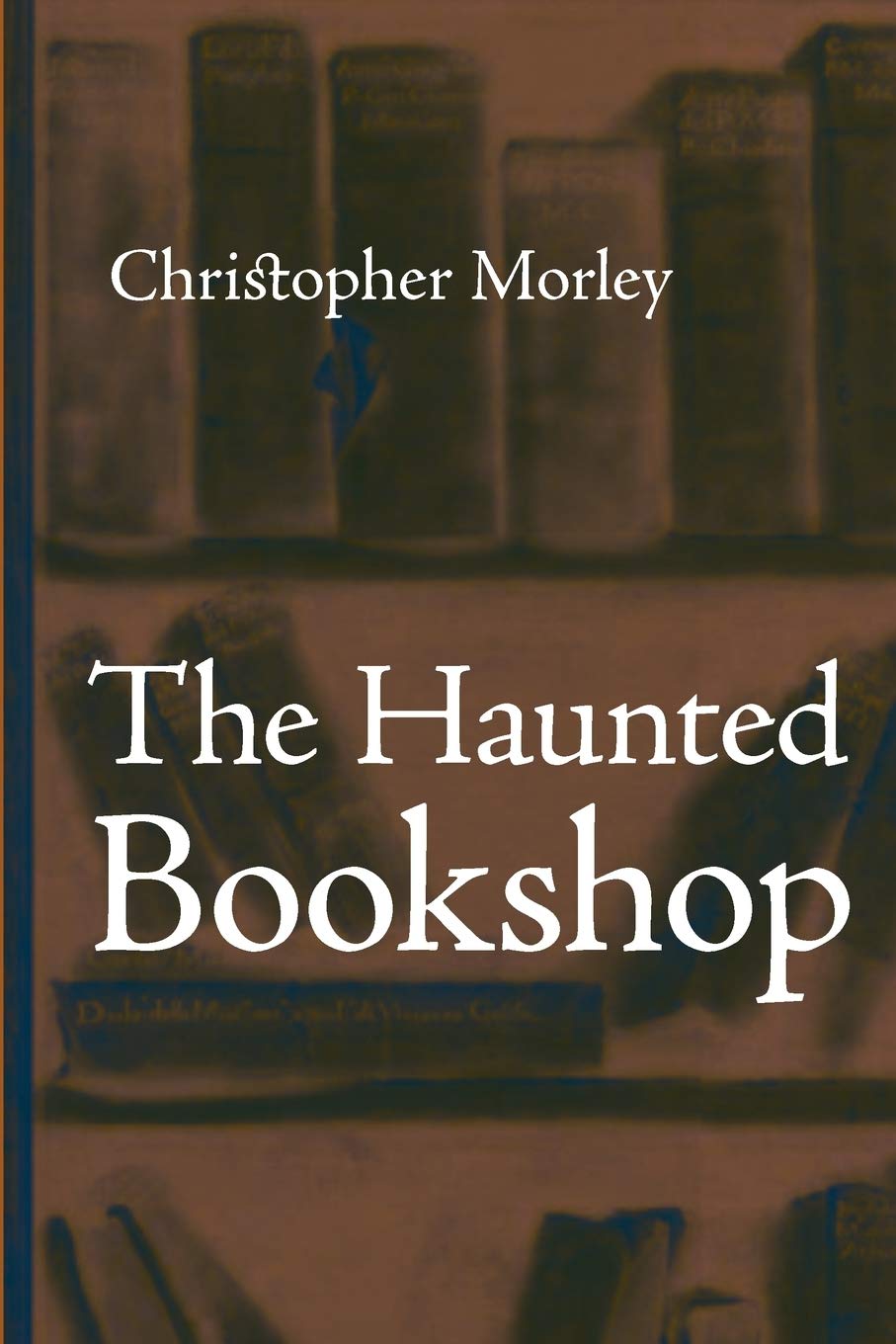 The Haunted Bookshop, Largeprint Edition,Used