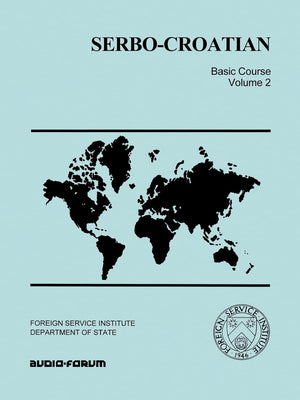 SerboCroatian Basic Course: 2,Used