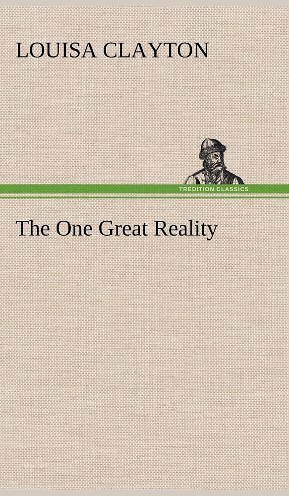 The One Great Reality,Used