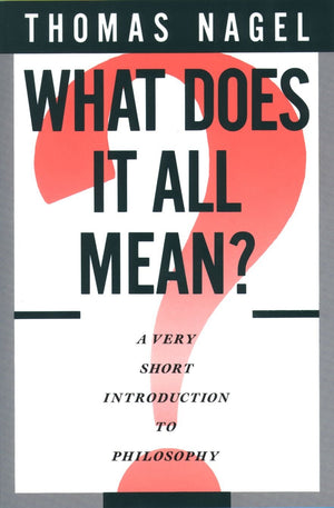 What Does It All Mean?: A Very Short Introduction to Philosophy-Used Condition