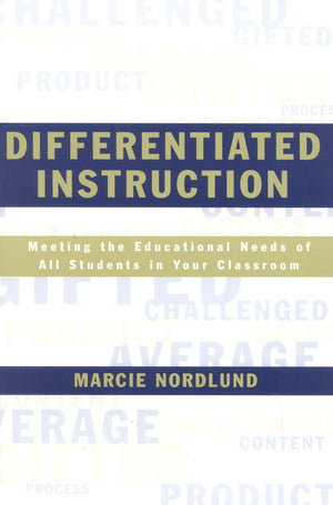 Differentiated Instruction: Meeting The Needs Of All Students In Your Classroom,Used
