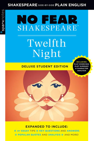Twelfth Night: No Fear Shakespeare Deluxe Student Edition (Volume 10),Used