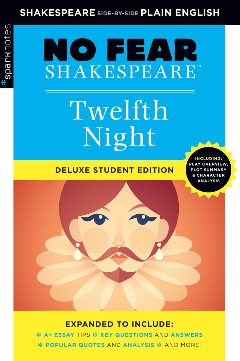 Twelfth Night: No Fear Shakespeare Deluxe Student Edition (Volume 10),Used