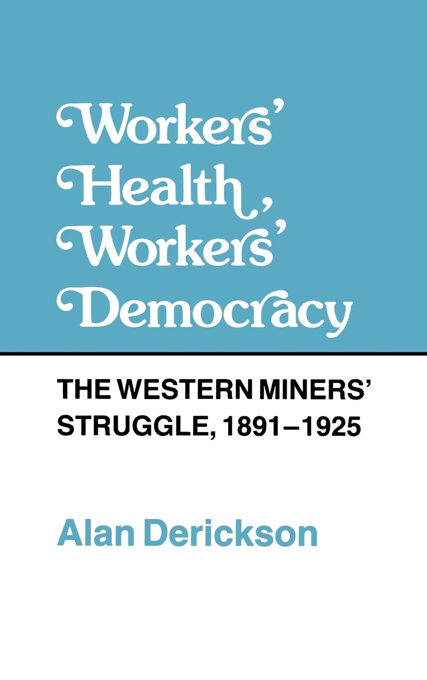 Workers' Health, Workers' Democracy,Used