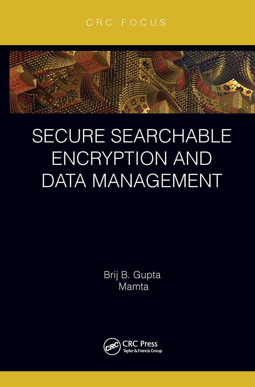 Secure Searchable Encryption and Data Management,Used