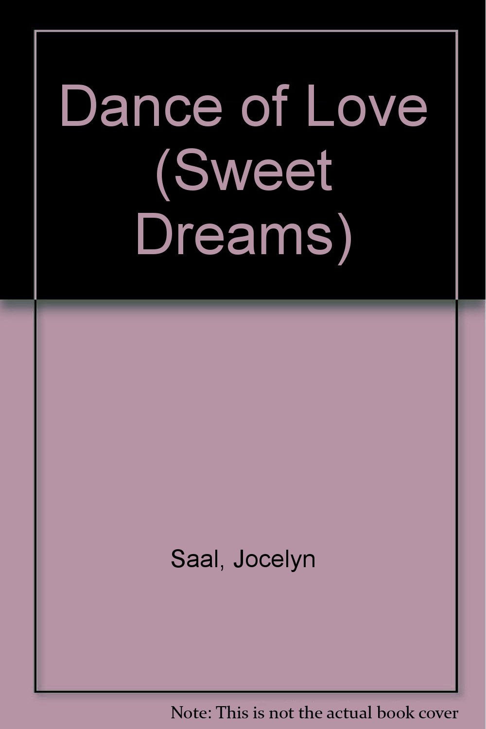 Dance of Love (Sweet Dreams Series #14),Used