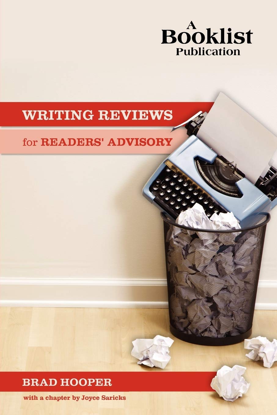 Writing Reviews For Readers' Advisory (Booklist Publication),New
