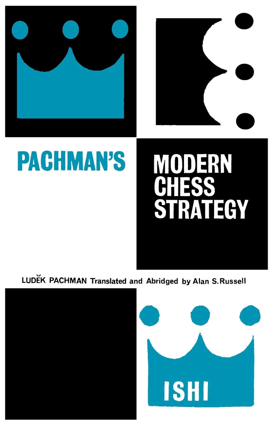 Pachman's Modern Chess Strategy,Used