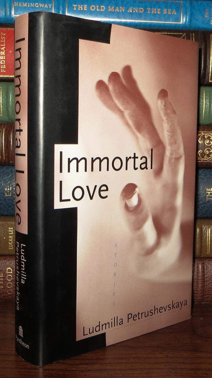 Immortal Love: Stories,New