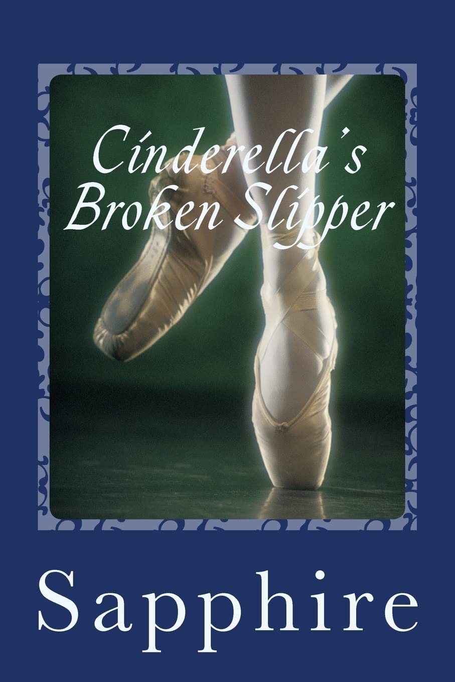 Cinderella's Broken Slipper (The Princesses),Used