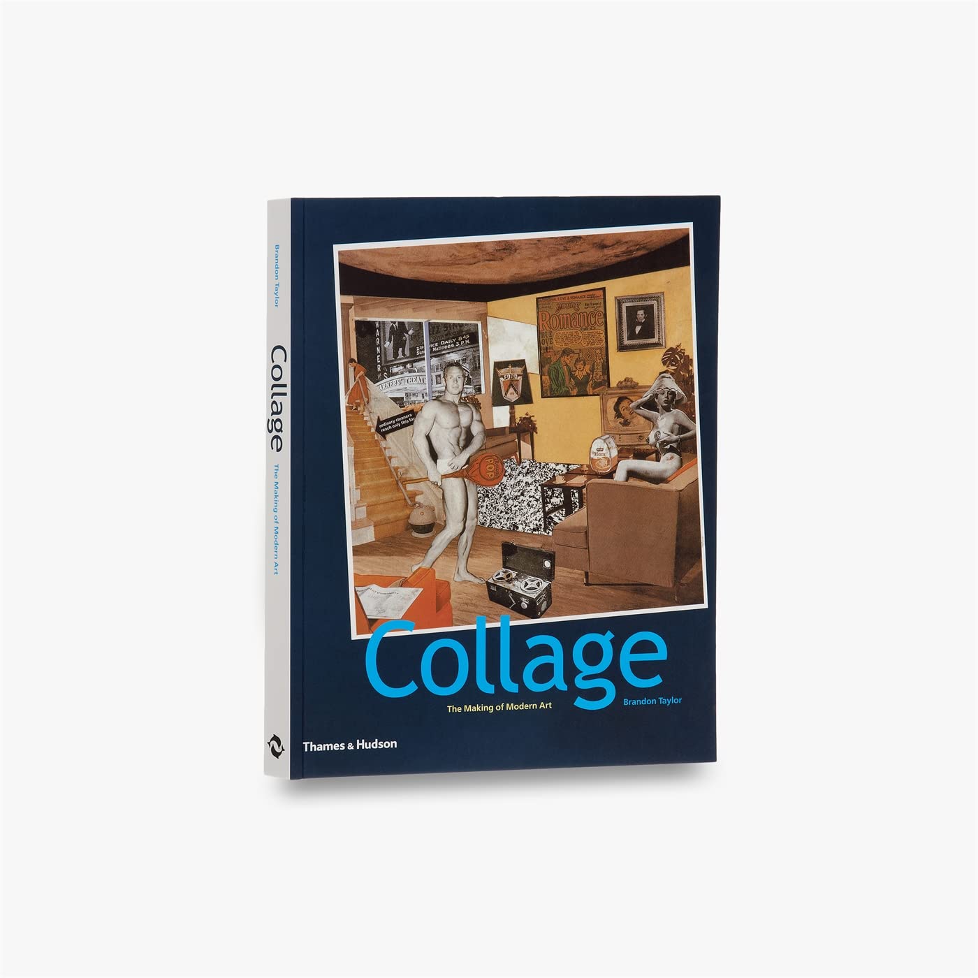 Collage: The Making Of Modern Art-new