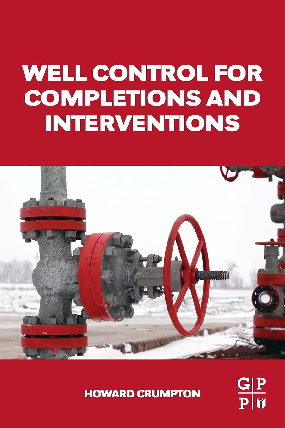 Well Control for Completions and Interventions,Used