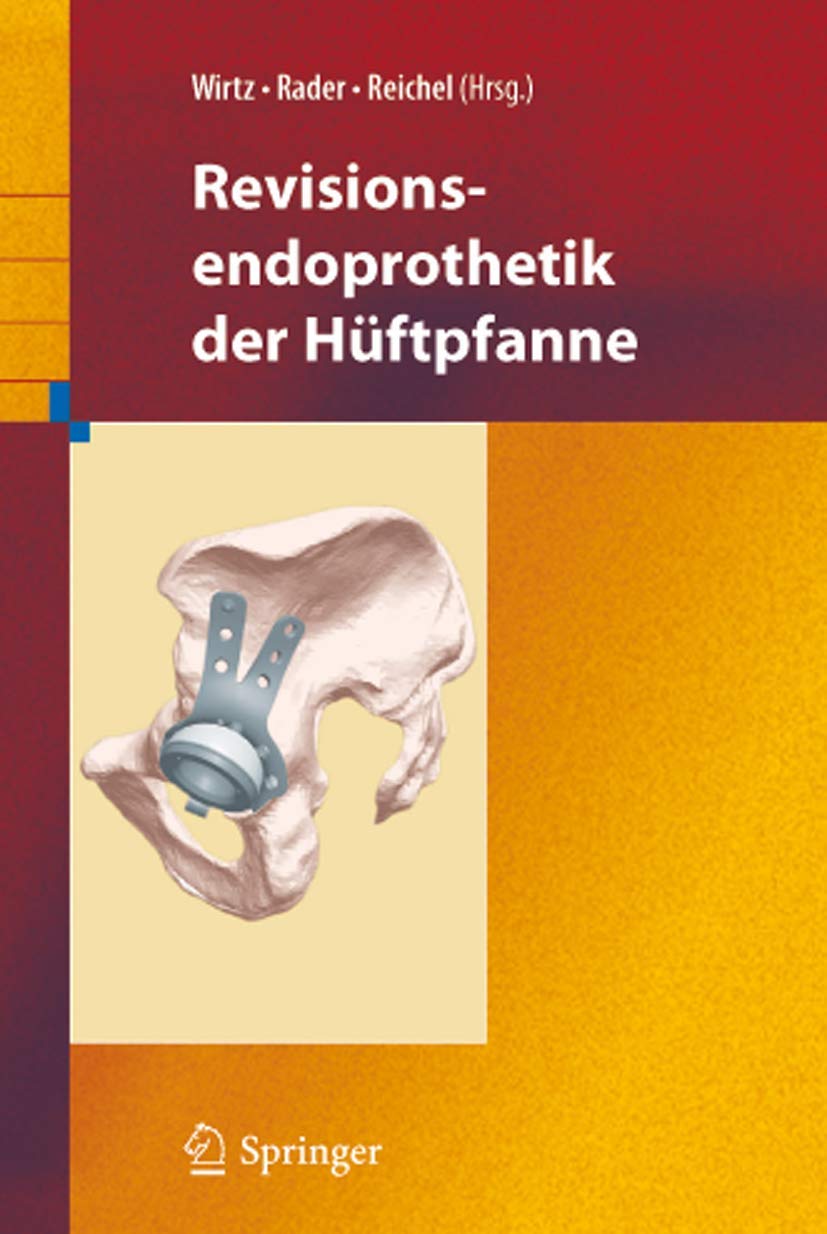 Revisionsendoprothetik der Hftpfanne (German Edition),Used