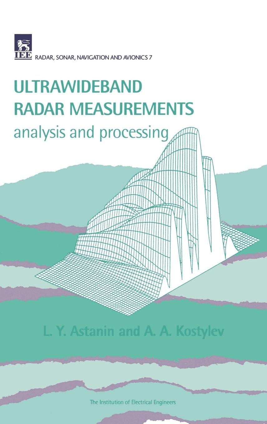 Ultrawideband Radar Measurements: Analysis and processing (Radar, Sonar and Navigation),Used