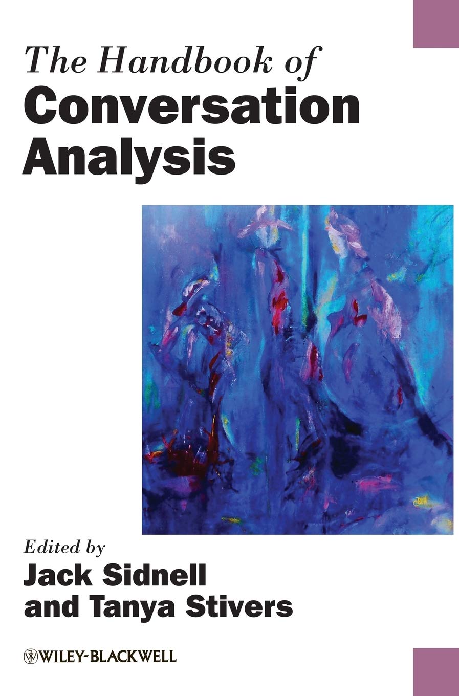 The Handbook of Conversation Analysis,Used