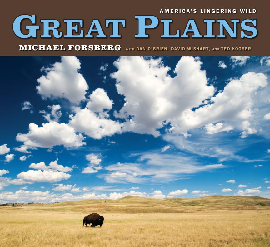 Great Plains: America's Lingering Wild,New