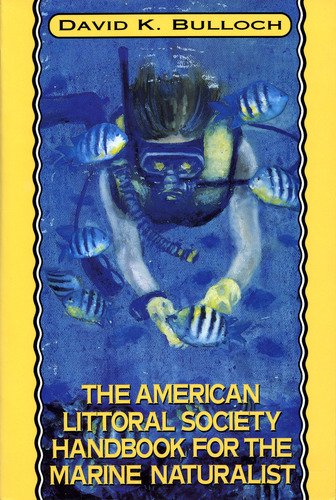 American Littoral Society Handbook for the Marine Naturalist,Used