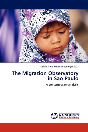 The Migration Observatory in Sao Paulo: A contemporary analysis,Used
