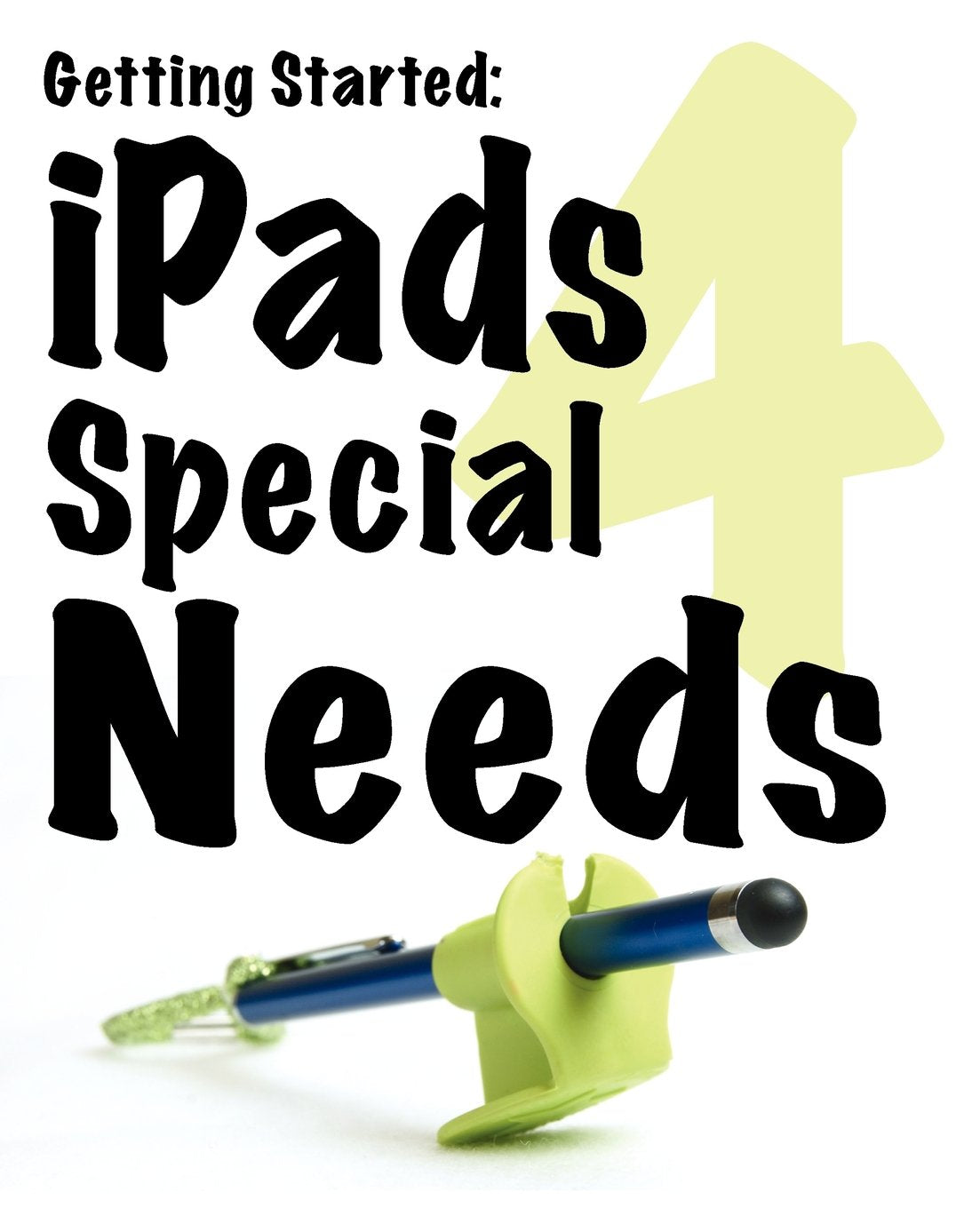 Getting Started: Ipads for Special Needs,Used